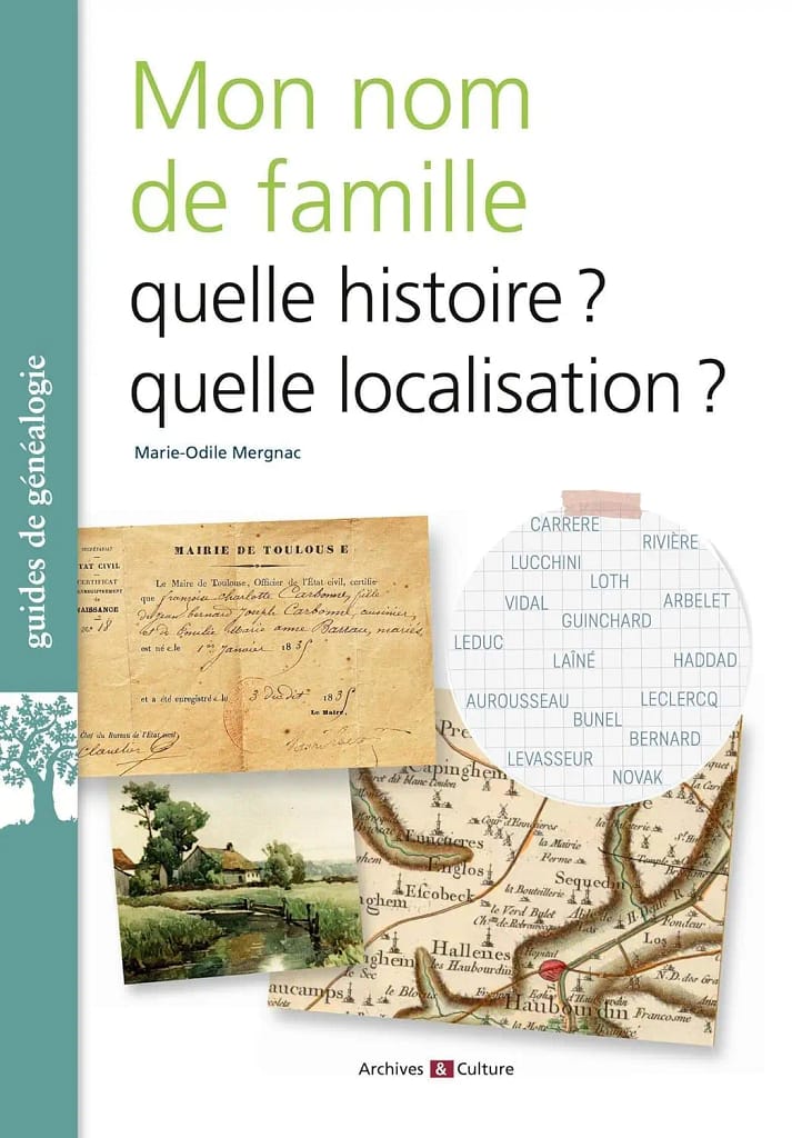 nom de famille - Recherche généalogique : la confusion des homonymes